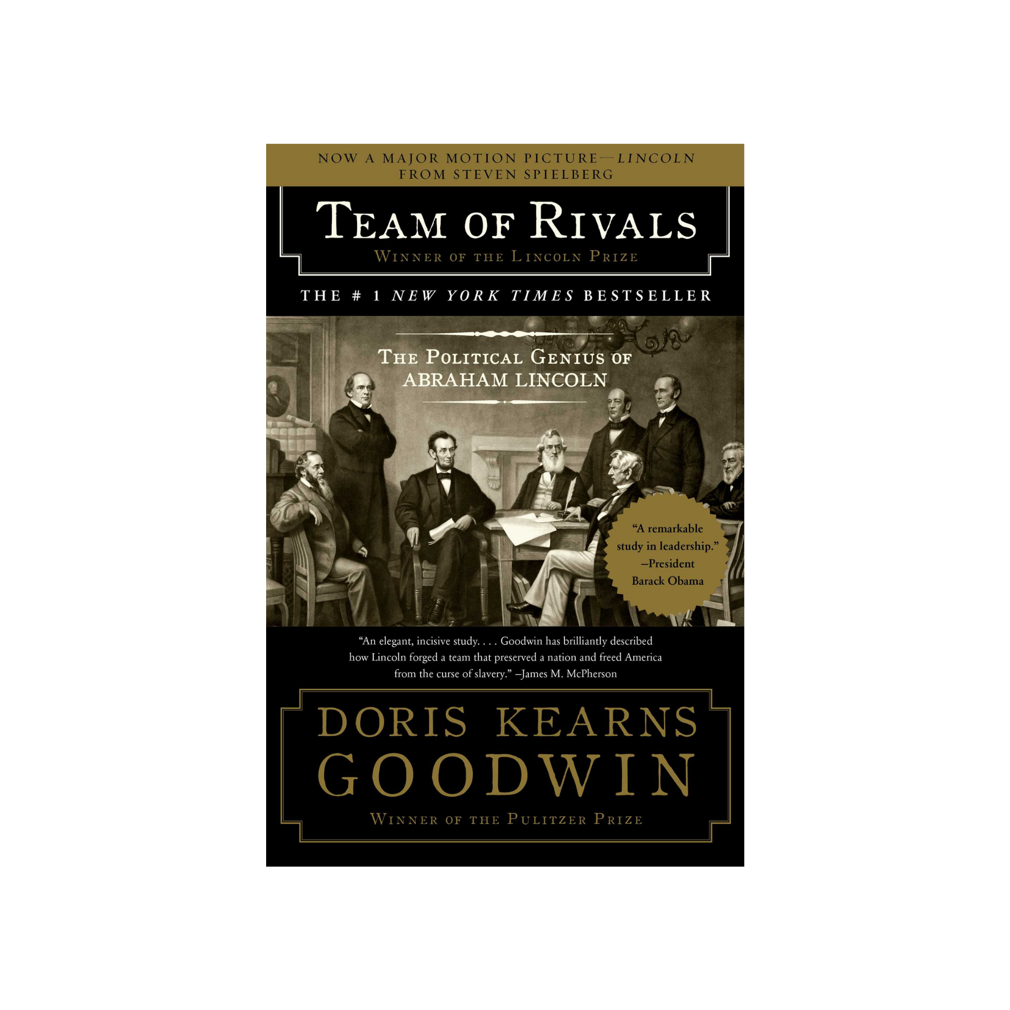 Team of Rivals by Doris Kearns Goodwin