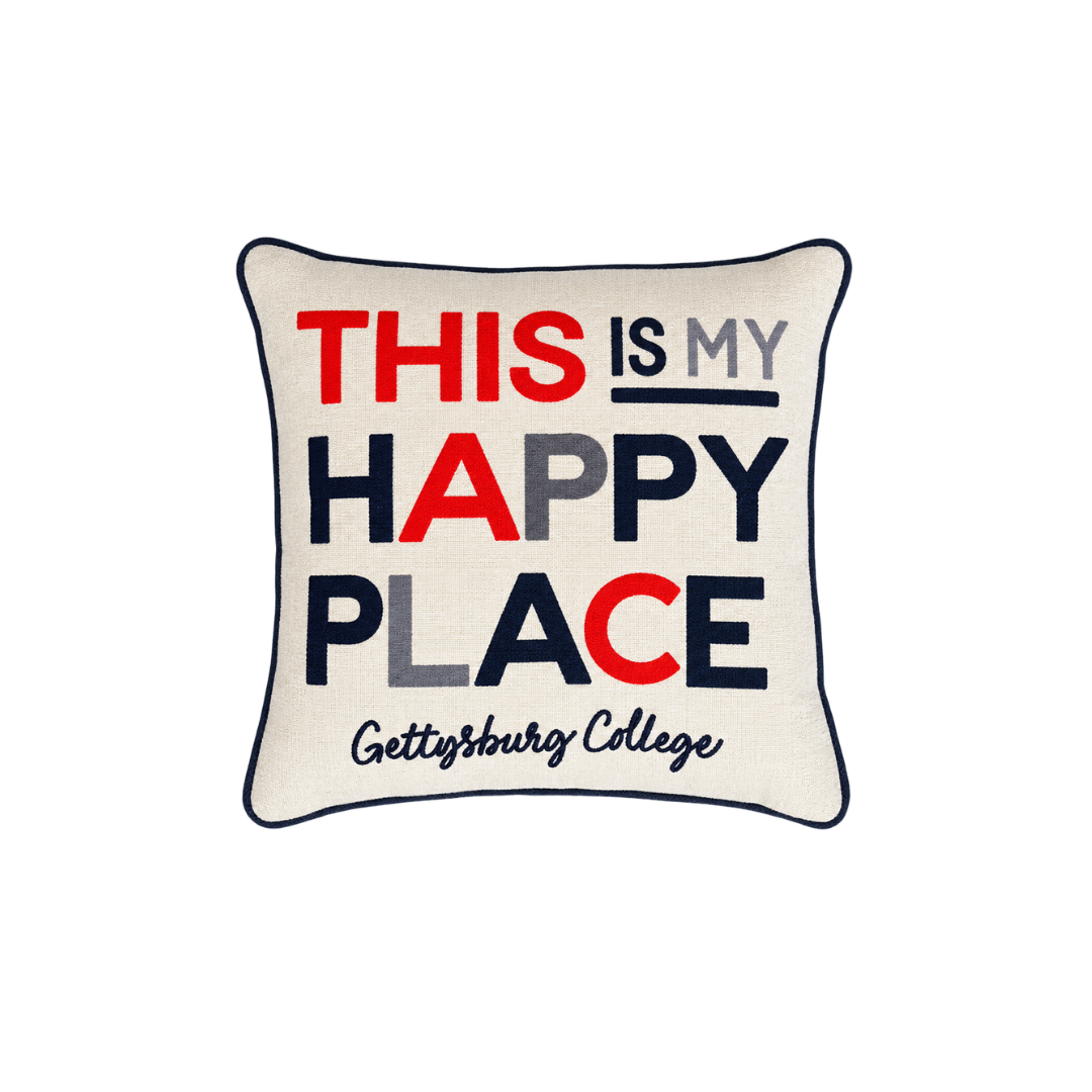 Gettysburg College This is my Happy Place Square Pillow
